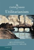 Cambridge Companion to Utilitarianism (eBook, ePUB)