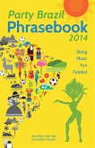 Party Brazil Phrasebook 2014 (eBook, ePUB)