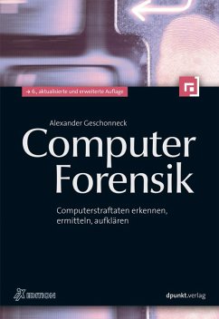Computer-Forensik (eBook, PDF) - Geschonneck, Alexander