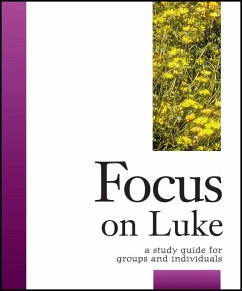 Focus on Luke (eBook, ePUB) - Donahoe, Carol Cheney