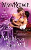 Wallflower Gone Wild (eBook, ePUB)