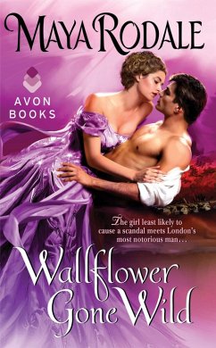 Wallflower Gone Wild (eBook, ePUB) - Rodale, Maya