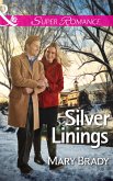 Silver Linings (The Legend of Bailey's Cove, Book 2) (Mills & Boon Superromance) (eBook, ePUB)