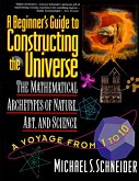 A Beginner's Guide to Constructing the Universe (eBook, ePUB)