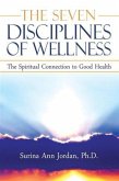 Seven Disciplines of Wellness (eBook, ePUB)