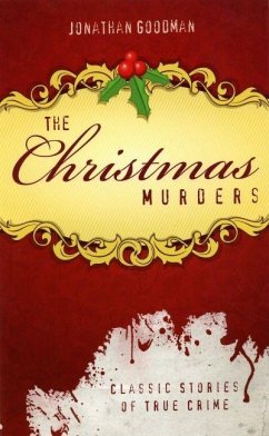 Christmas Murders (eBook, ePUB) - Goodman, Jonathan