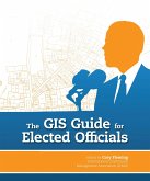 The GIS Guide for Elected Officials (eBook, ePUB) The GIS Guide for Elected Officials (eBook, ePUB)