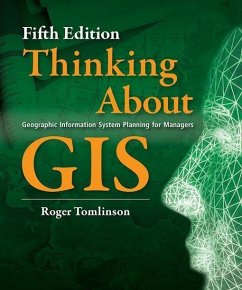 Thinking About GIS (eBook, ePUB) - Tomlinson, Roger