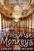 Three Wise Monkeys (eBook, ePUB)