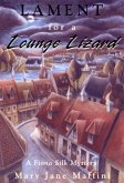 Lament for a Lounge Lizard (eBook, ePUB)