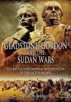 Gladstone, Gordon and the Sudan Wars (eBook, ePUB) - Nicoll, Fergus