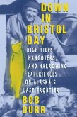Down in Bristol Bay (eBook, ePUB)