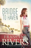 Bridge to Haven (eBook, ePUB)