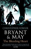 Bryant & May - The Bleeding Heart (eBook, ePUB)