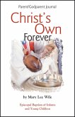 Christ's Own Forever (eBook, ePUB)