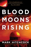 Blood Moons Rising (eBook, ePUB)