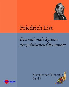 Das nationale System der politischen Ökonomie (eBook, ePUB) - List, Friedrich