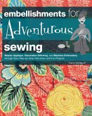 Embellishments for Adventurous Sewing (eBook, ePUB)