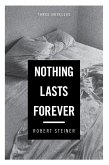 Nothing Lasts Forever (eBook, ePUB)