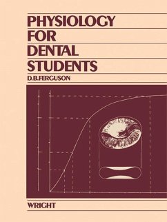 Physiology for Dental Students (eBook, ePUB) - Ferguson, D. B.
