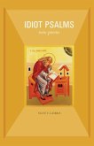 Idiot Psalms (eBook, ePUB)
