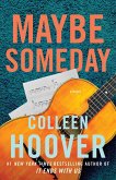 Maybe Someday (eBook, ePUB)
