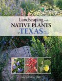 Landscaping with Native Plants of Texas - 2nd Edition (eBook, PDF)
