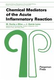Chemical Mediators of the Acute Inflammatory Reaction (eBook, ePUB)