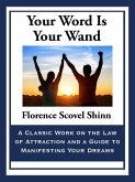Your Word Is Your Wand (eBook, ePUB)