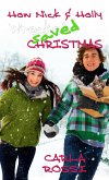 How Nick and Holly Wrecked...Saved Christmas (eBook, ePUB)