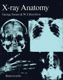 X-Ray Anatomy (eBook, ePUB) X-Ray Anatomy (eBook, ePUB)