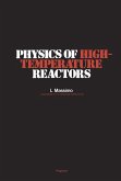 Physics of High-Temperature Reactors (eBook, ePUB)