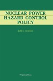 Nuclear Power Hazard Control Policy (eBook, ePUB) Nuclear Power Hazard Control Policy (eBook, ePUB)