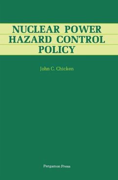 Nuclear Power Hazard Control Policy (eBook, ePUB) - Chicken, John C.