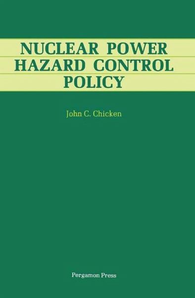 Nuclear Power Hazard Control Policy (eBook, ePUB) Nuclear Power Hazard Control Policy (eBook, ePUB)