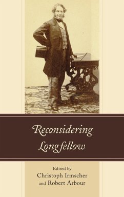 Reconsidering Longfellow (eBook, ePUB) Reconsidering Longfellow (eBook, ePUB)