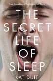 The Secret Life of Sleep (eBook, ePUB)
