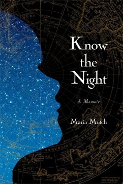 Know the Night (eBook, ePUB) - Mutch, Maria