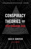 Conspiracy Theories and Other Dangerous Ideas (eBook, ePUB)