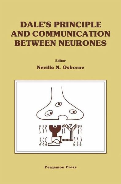 Dale's Principle and Communication between Neurones (eBook, ePUB) Dale's Principle and Communication between Neurones (eBook, ePUB)