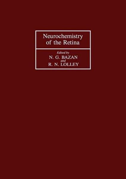 Neurochemistry of the Retina (eBook, ePUB)