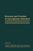 Structure and Function of Sarcoplasmic Reticulum (eBook, ePUB)