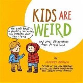 Kids Are Weird (eBook, ePUB)