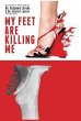 My Feet Are Killing Me! (eBook, ePUB) - Bild 1