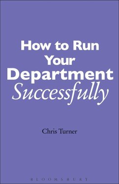 How to Run your Department Successfully (eBook, PDF) - Turner, Chris