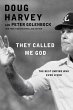 They Called Me God (eBook, ePUB) - Bild 1