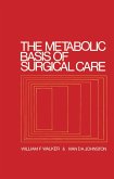 The Metabolic Basis of Surgical Care (eBook, ePUB)