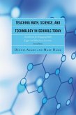 Teaching Math, Science, and Technology in Schools Today (eBook, ePUB)