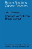 Hormones and Human Breast Cancer (eBook, ePUB) Hormones and Human Breast Cancer (eBook, ePUB)