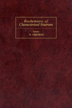 Biochemistry of Characterised Neurons (eBook, ePUB)